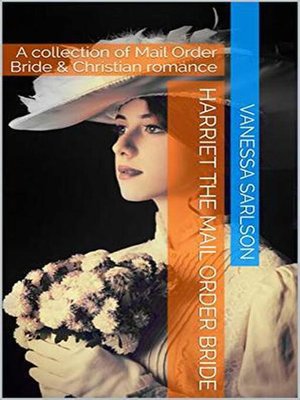 cover image of Harriet the Mail Order Bride